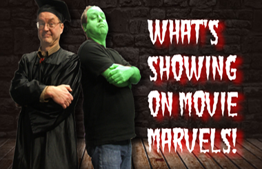 What's Showing on Movie Marvels!